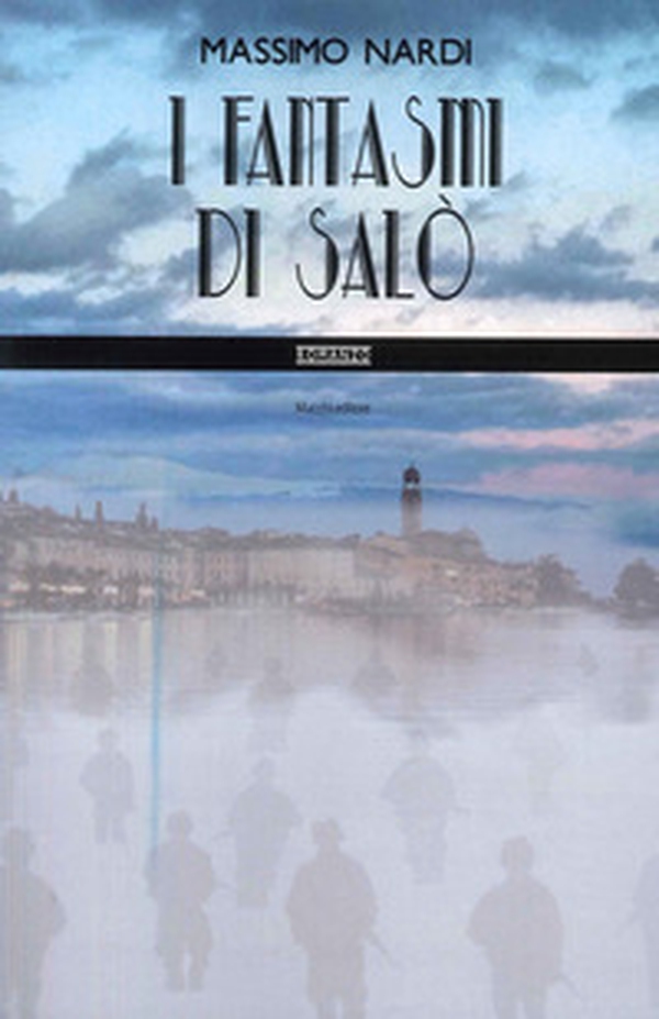 I fantasmi di Salò - Librerie.coop I fantasmi di Salò - Librerie.coop