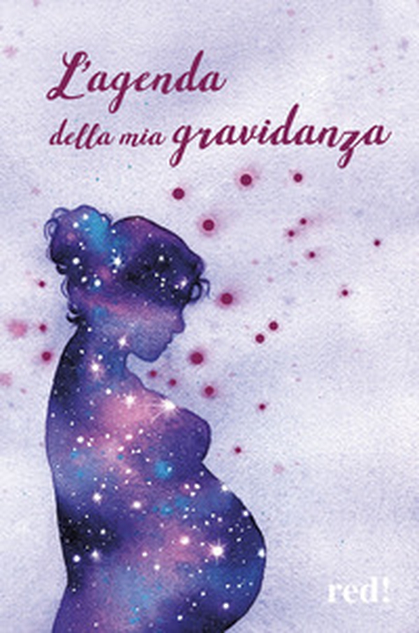 L'agenda della mia gravidanza - Librerie.coop L'agenda della mia gravidanza - Librerie.coop
