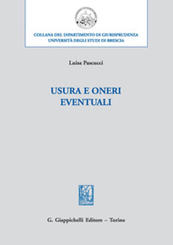 Usura e oneri eventuali - Librerie.coop Usura e oneri eventuali - Librerie.coop