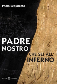 Padre nostro che sei all'inferno - Librerie.coop