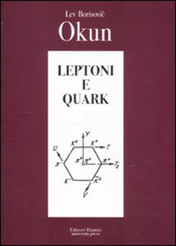 Leptoni e quark - Librerie.coop Leptoni e quark - Librerie.coop
