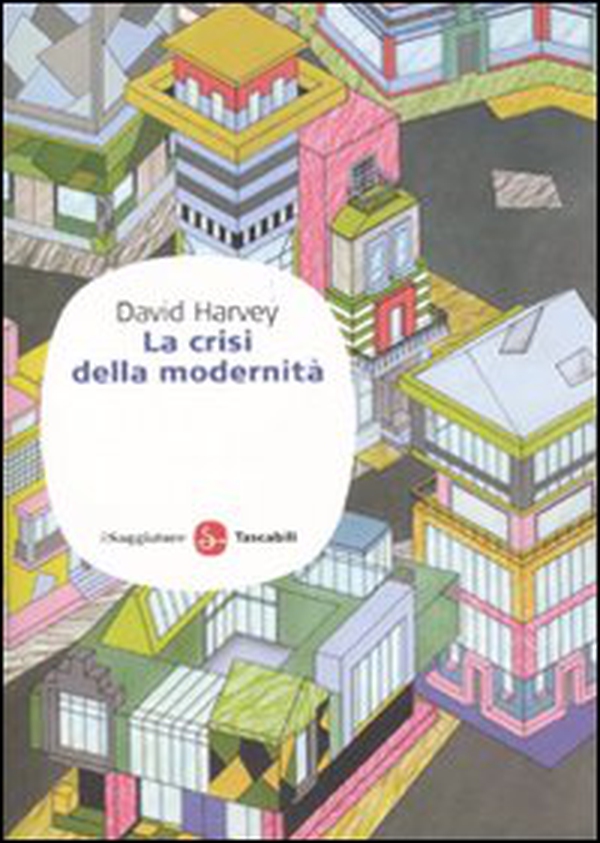La crisi della modernità - Librerie.coop La crisi della modernità - Librerie.coop