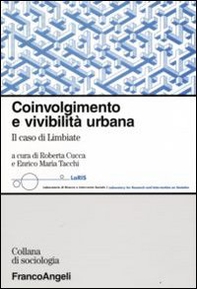 Coinvolgimento e vivibilità urbana. Il caso di Limbiate - Librerie.coop
