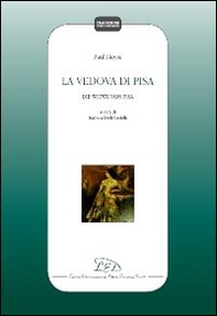 La vedova di Pisa. Ediz. italiana e tedesca - Librerie.coop