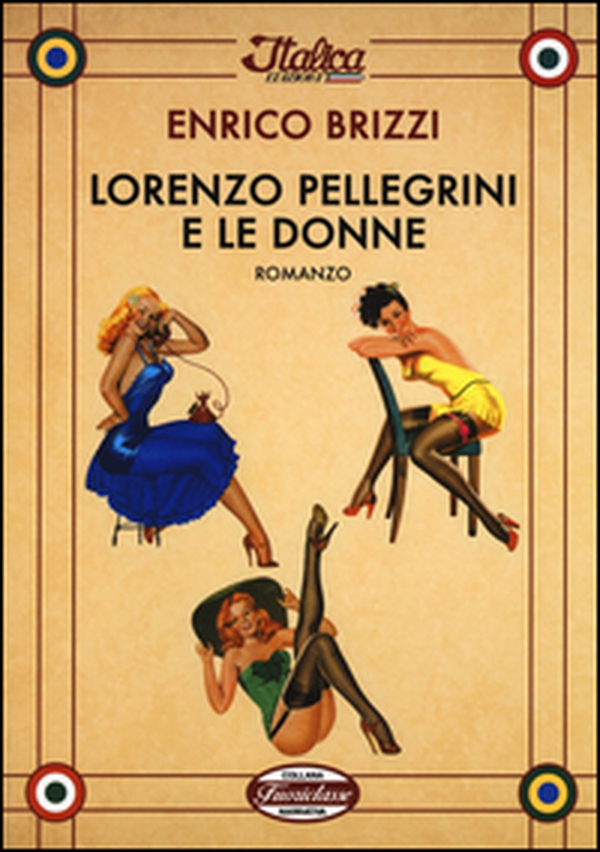 Lorenzo Pellegrini e le donne - Librerie.coop Lorenzo Pellegrini e le donne - Librerie.coop