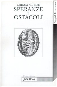 Speranze e ostacoli. Saggi scelti (1965-1987) - Librerie.coop