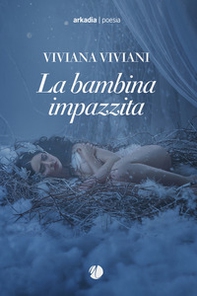 La bambina impazzita - Librerie.coop