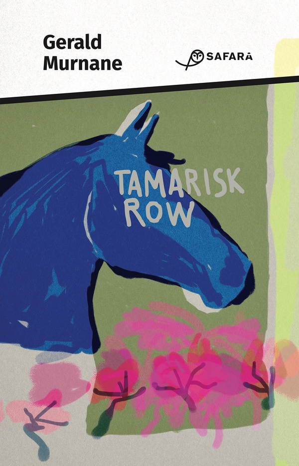 Tamarisk Row - Librerie.coop Tamarisk Row - Librerie.coop