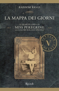 La mappa dei giorni. Il quarto libro di Miss Peregrine. La casa dei ragazzi speciali - Librerie.coop