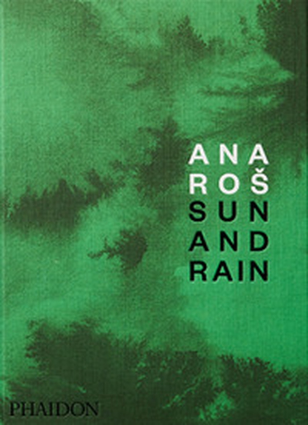 Ana Ros. Sun and rain - Librerie.coop Ana Ros. Sun and rain - Librerie.coop