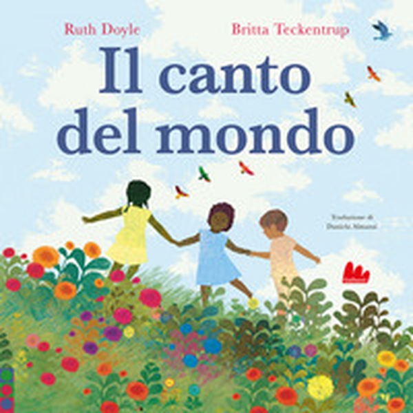 Il canto del mondo - Librerie.coop Il canto del mondo - Librerie.coop