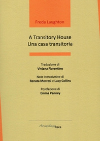 A transitory house-Una casa transitoria - Librerie.coop