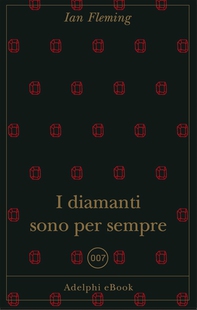 I diamanti sono per sempre - Librerie.coop I diamanti sono per sempre - Librerie.coop
