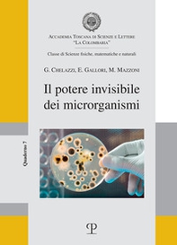 Il potere invisibile dei microrganismi - Librerie.coop