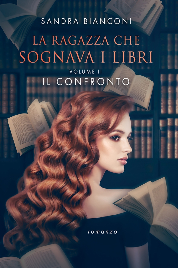 La ragazza che sognava i libri. Vol. 2: Il confronto - Librerie.coop La ragazza che sognava i libri. Vol. 2: Il confronto - Librerie.coop