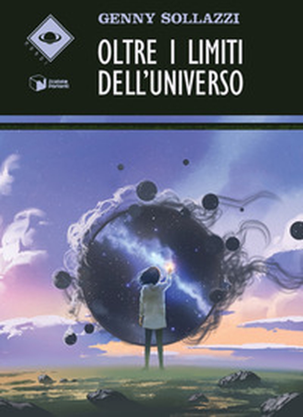 Oltre i limiti dell'universo - Librerie.coop Oltre i limiti dell'universo - Librerie.coop