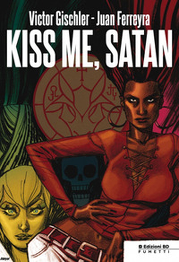 Kiss me, Satan - Librerie.coop Kiss me, Satan - Librerie.coop
