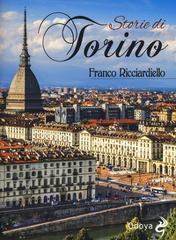 Storie di Torino - Librerie.coop Storie di Torino - Librerie.coop