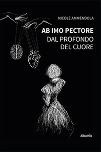 Ab imo pectore. Dal profondo del cuore - Librerie.coop