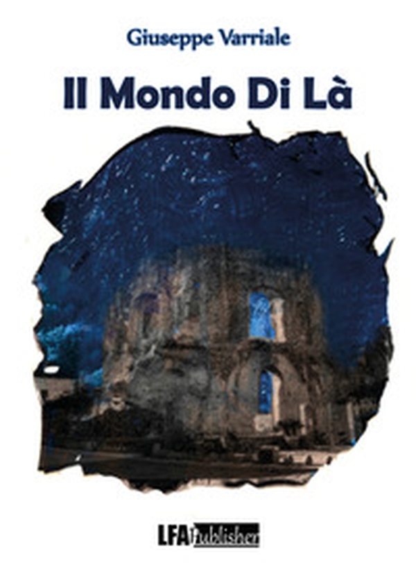 Il mondo di là - Librerie.coop Il mondo di là - Librerie.coop