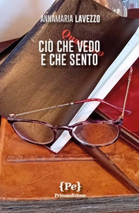 Ciò che vedo e che sento - Librerie.coop