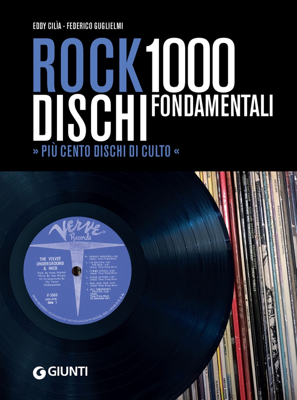 Rock: 1000 dischi fondamentali - Librerie.coop Rock: 1000 dischi fondamentali - Librerie.coop