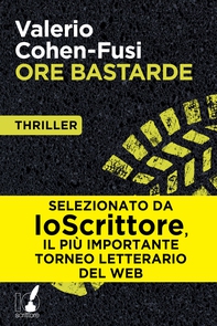 Ore bastarde - Librerie.coop Ore bastarde - Librerie.coop