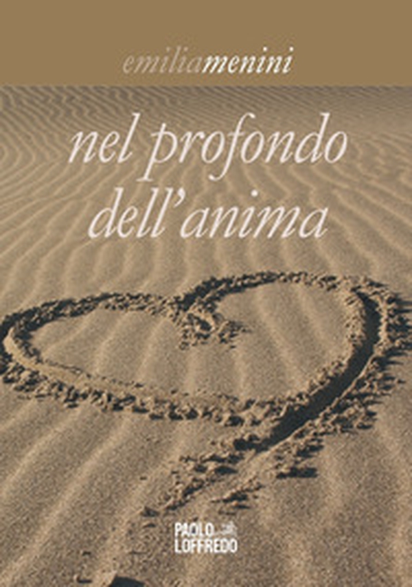 Nel profondo dell'anima - Librerie.coop Nel profondo dell'anima - Librerie.coop