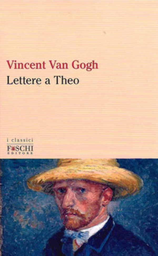 Lettere a Theo - Librerie.coop Lettere a Theo - Librerie.coop
