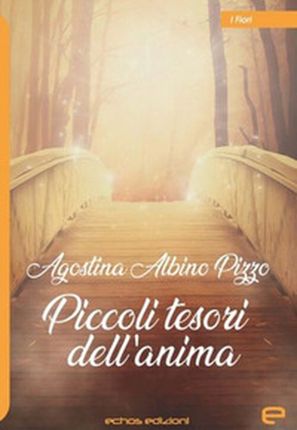 Piccoli tesori dell'anima - Librerie.coop Piccoli tesori dell'anima - Librerie.coop