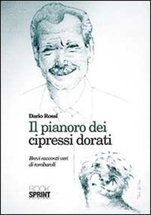 Il pianoro dei cipressi dorati. Brevi racconti di tombaroli - Librerie.coop Il pianoro dei cipressi dorati. Brevi racconti di tombaroli - Librerie.coop