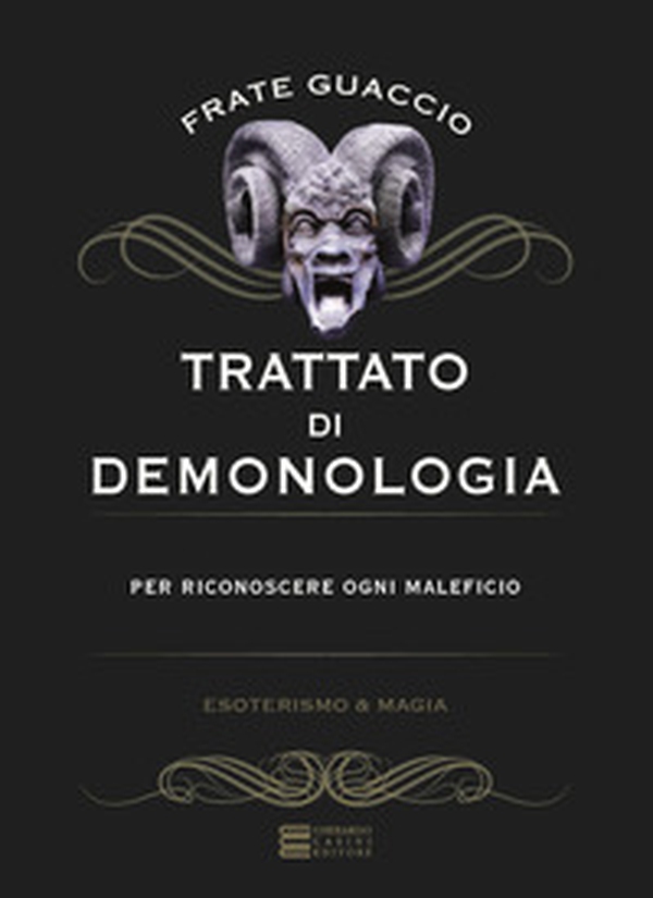 Trattato di demonologia - Librerie.coop Trattato di demonologia - Librerie.coop