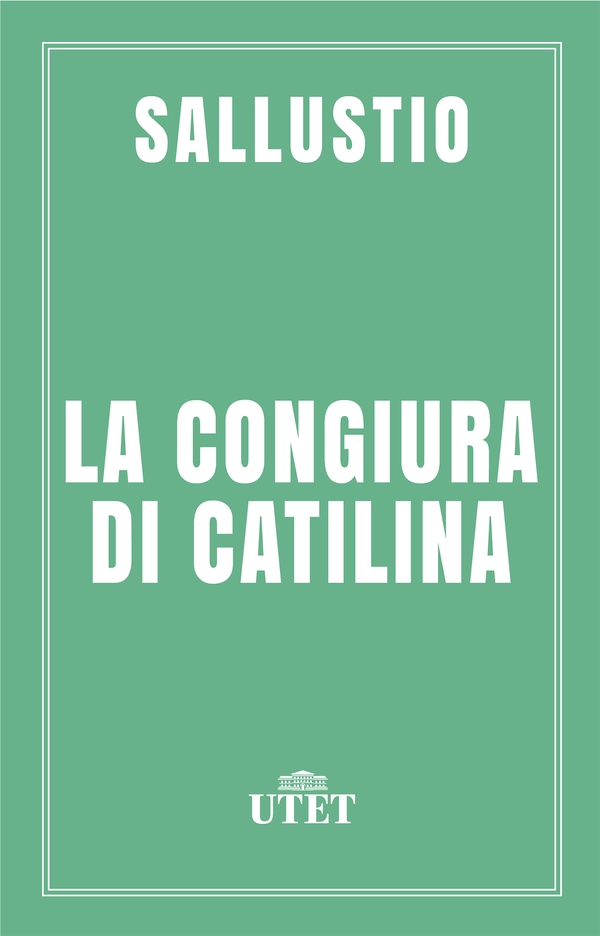 La congiura di Catilina - Librerie.coop La congiura di Catilina - Librerie.coop