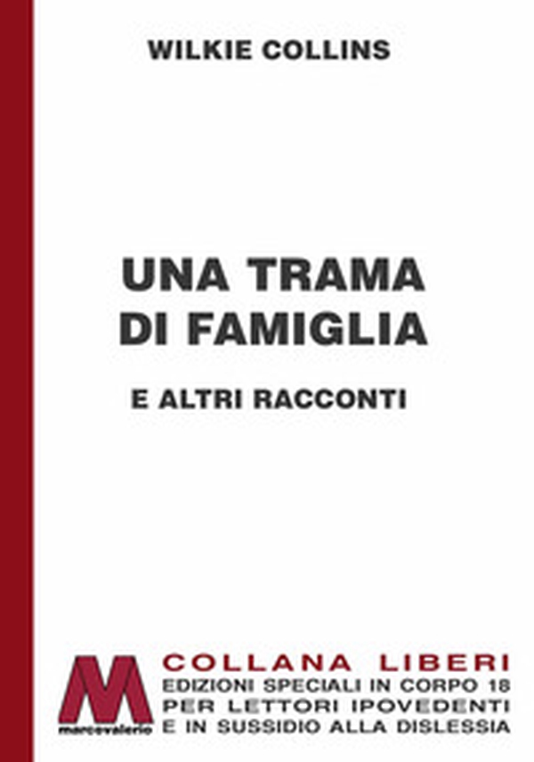 Una trama di famiglia e altri racconti - Librerie.coop Una trama di famiglia e altri racconti - Librerie.coop