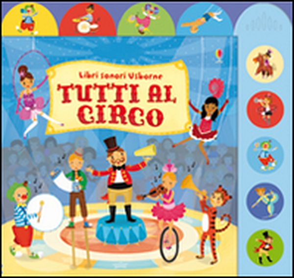 Tutti al circo - Librerie.coop Tutti al circo - Librerie.coop
