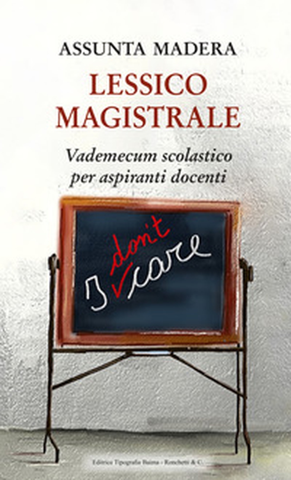 Lessico magistrale. Vademecum scolastico per aspiranti docenti - Librerie.coop Lessico magistrale. Vademecum scolastico per aspiranti docenti - Librerie.coop
