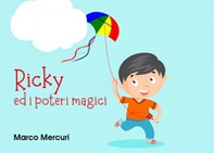 Ricky ed i poteri magici - Librerie.coop Ricky ed i poteri magici - Librerie.coop