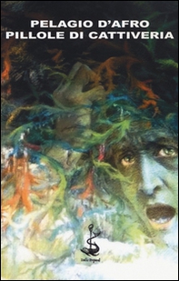 Pillole di cattiveria - Librerie.coop