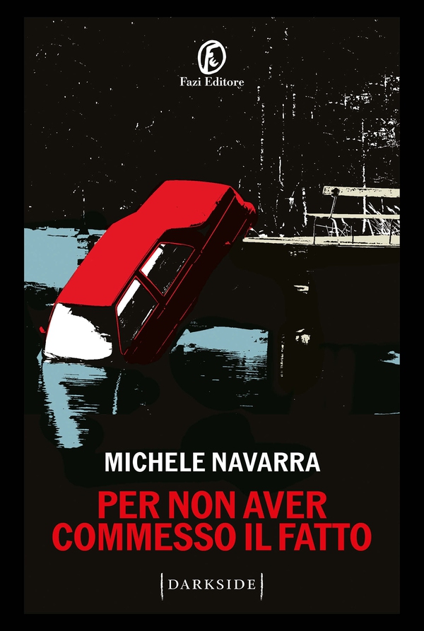 Per non aver commesso il fatto - Librerie.coop Per non aver commesso il fatto - Librerie.coop