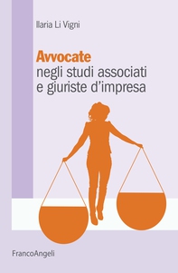 Avvocate negli studi associati e giuriste d'impresa - Librerie.coop Avvocate negli studi associati e giuriste d'impresa - Librerie.coop