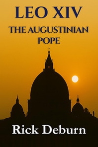 Leo XIV. The augustian pope - Librerie.coop