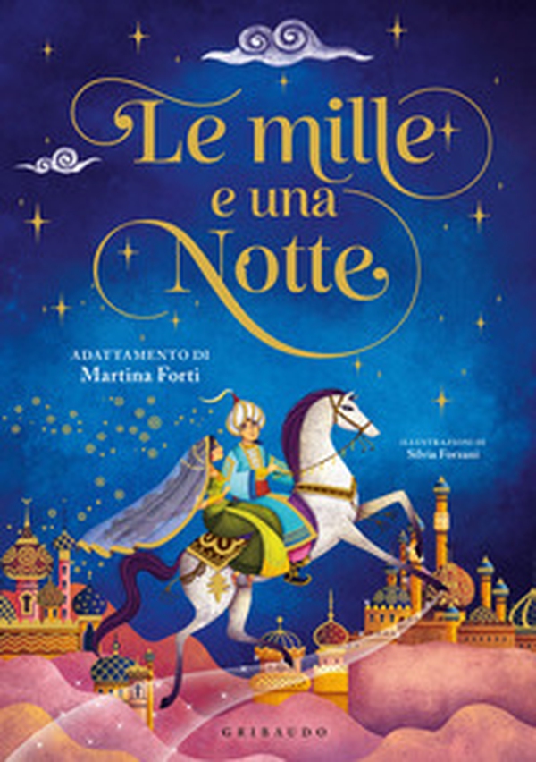 Le mille e una notte - Librerie.coop Le mille e una notte - Librerie.coop