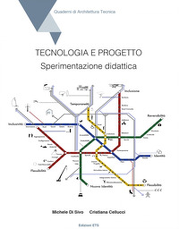 Tecnologia e progetto. Sperimentazione didattica - Librerie.coop Tecnologia e progetto. Sperimentazione didattica - Librerie.coop