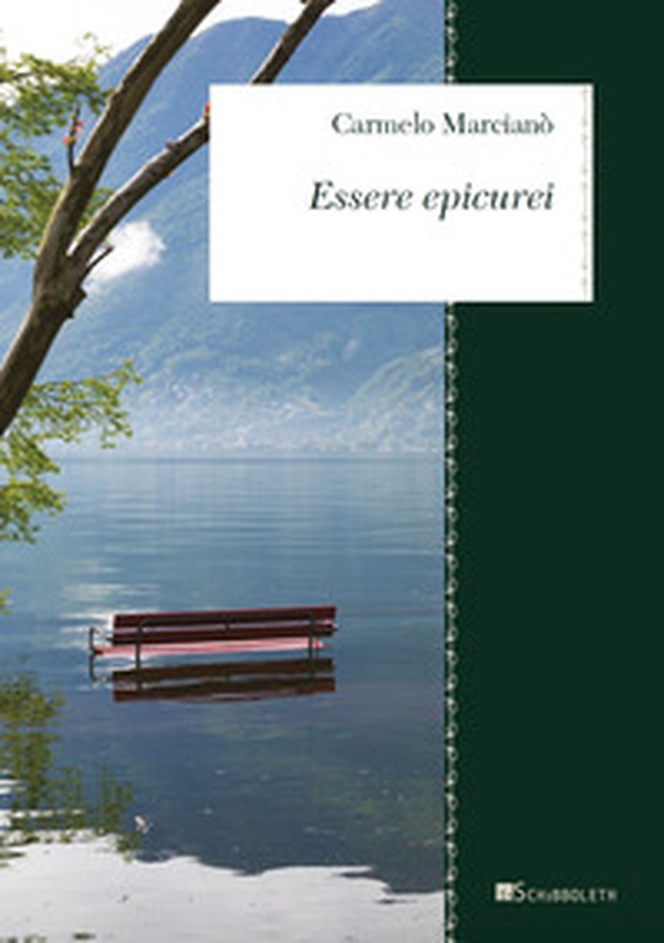 Essere epicurei. Divagazioni su Epicuro e noi - Librerie.coop Essere epicurei. Divagazioni su Epicuro e noi - Librerie.coop