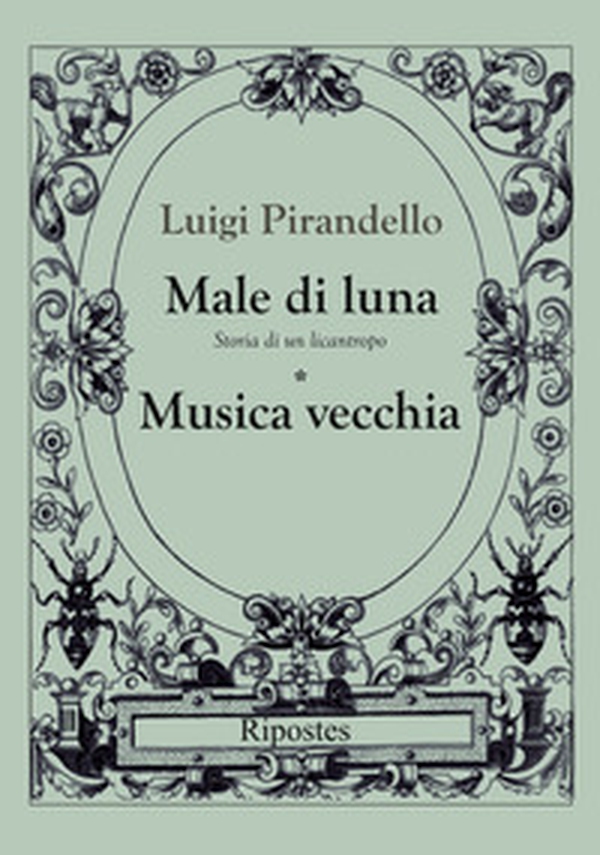 Male di luna-Musica vecchia - Librerie.coop Male di luna-Musica vecchia - Librerie.coop