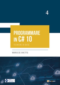 Programmare in C# 10. Tecniche di base - Librerie.coop