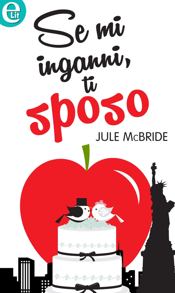 Se mi inganni, ti sposo (eLit) - Librerie.coop Se mi inganni, ti sposo (eLit) - Librerie.coop