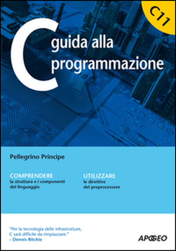 C guida alla programmazione - Librerie.coop C guida alla programmazione - Librerie.coop