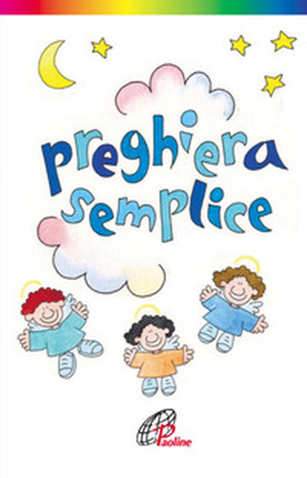 Preghiera semplice - Librerie.coop Preghiera semplice - Librerie.coop