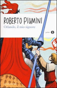 Orlando, il mio signore - Librerie.coop